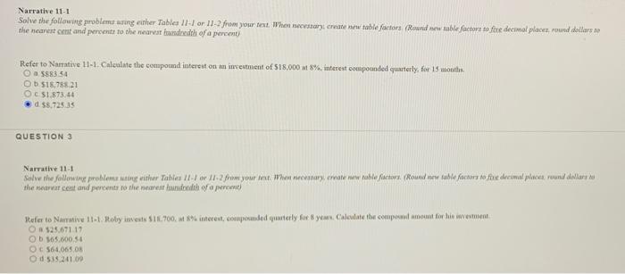 Narrative 11-1 Solve the following problems using either Tables 11-1 or 11-2