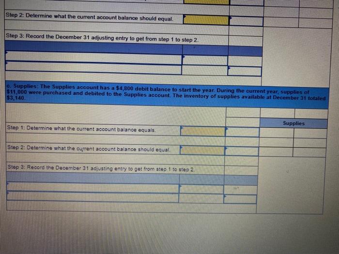 balance equals. Step 2: Determine what the current account balance should equal.