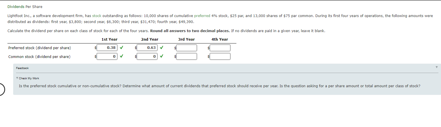 Dividends Per Share Lightfoot Inc., a software development firm, has stock outstanding