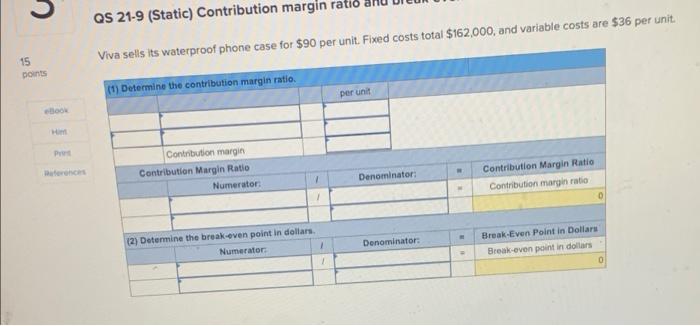 15 points eBook Him Pris QS 21-9 (Static) Contribution margin ratio Viva