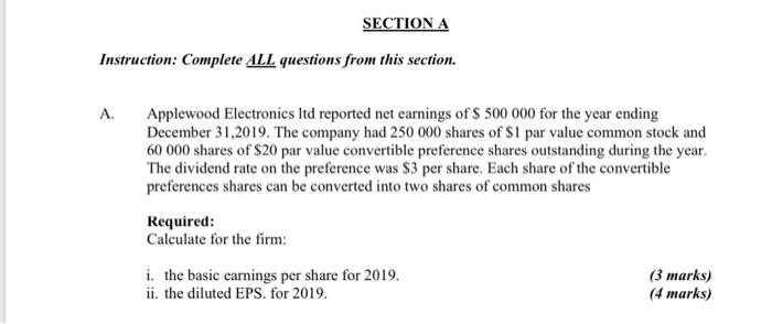 SECTION A Instruction: Complete ALL questions from this section. A. Applewood Electronics
