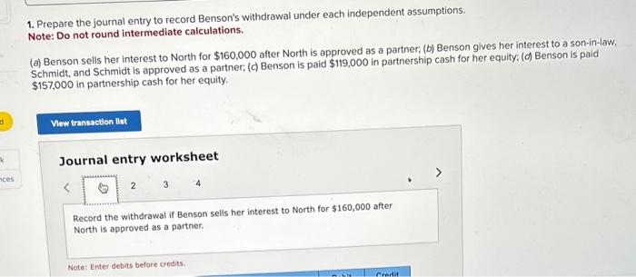 d k ces 1. Prepare the journal entry to record Benson's withdrawal