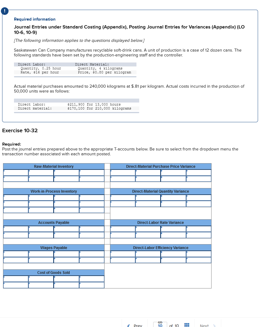 Required information Journal Entries under Standard Costing (Appendix), Posting Journal Entries for
