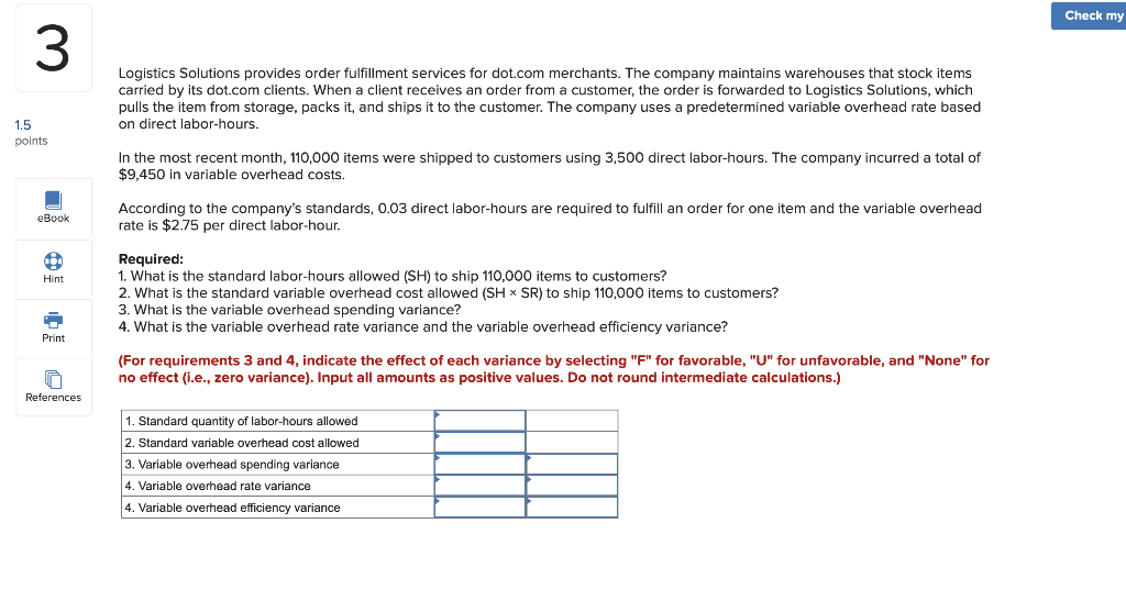 3 1.5 points eBook Hint Print References Logistics Solutions provides order fulfillment