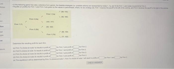 List Notes In the following game tree (aka edensive form gama), the