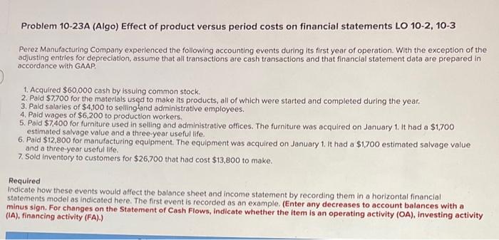 statement by recording them in a horizontal financial statements model as indicated