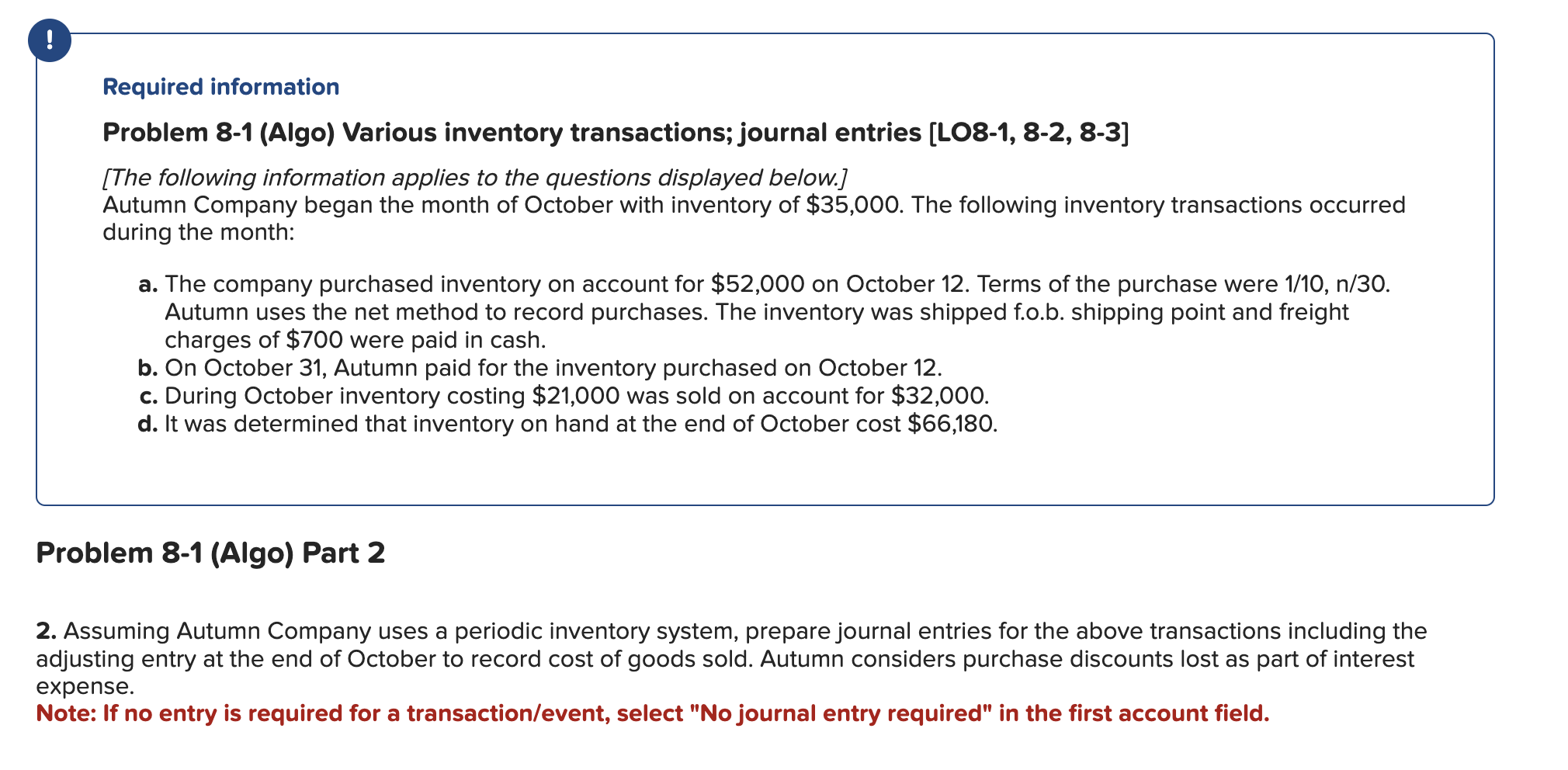 ! Required information Problem 8-1 (Algo) Various inventory transactions; journal entries [LO8-1,