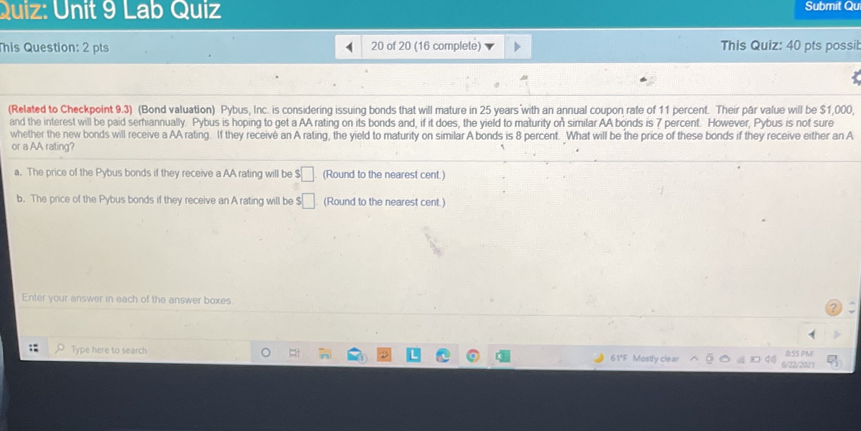 Quiz: Unit 9 Lab Quiz This Question: 2 pts 20 of 20
