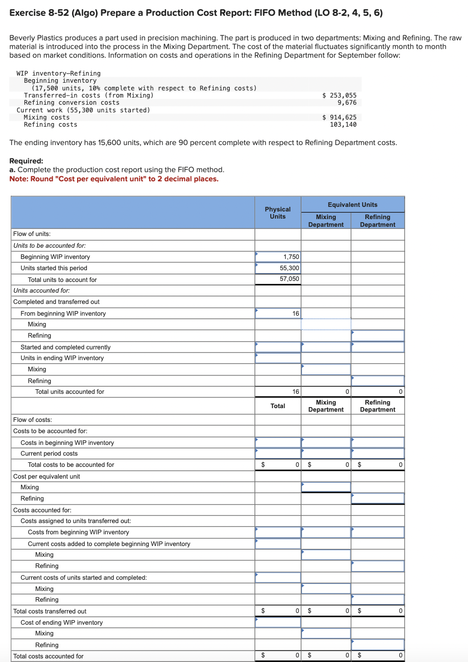 Exercise 8-52 (Algo) Prepare a Production Cost Report: FIFO Method (LO 8-2,