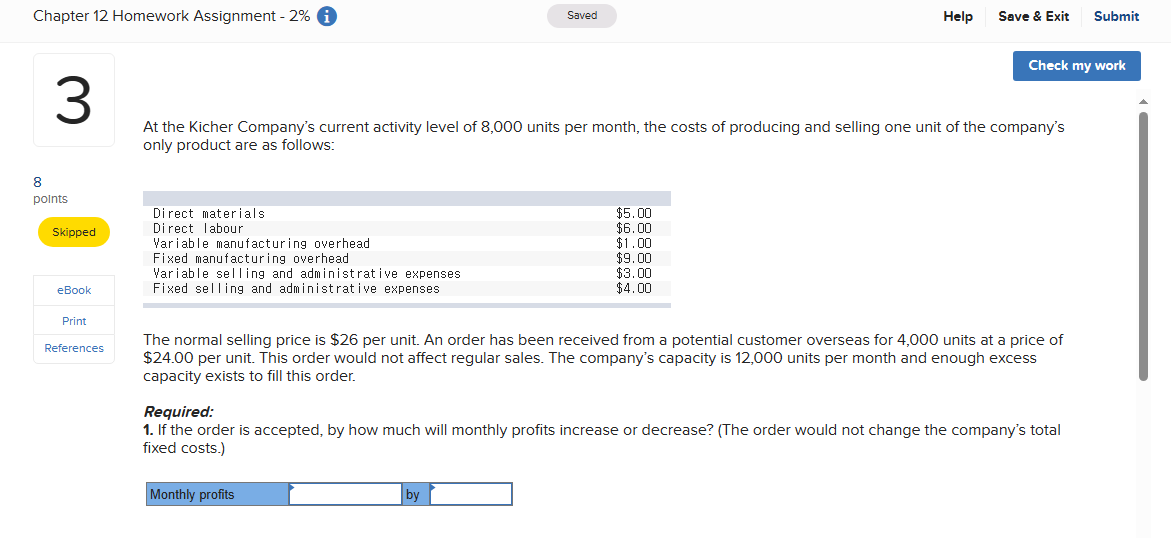 Chapter 12 Homework Assignment - 2% 3 8 points Skipped Saved Help
