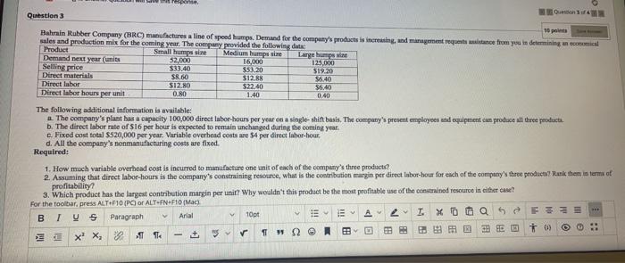 Question 3 I save this response. Question 34 10 points Bahrain Rubber