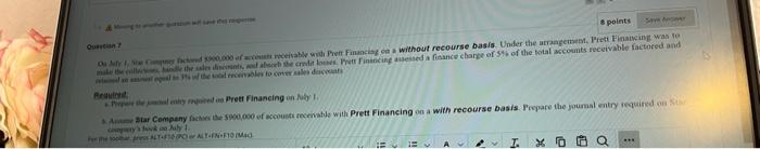 I. X 1 Question 7 Save Anger 8 points On July 1,