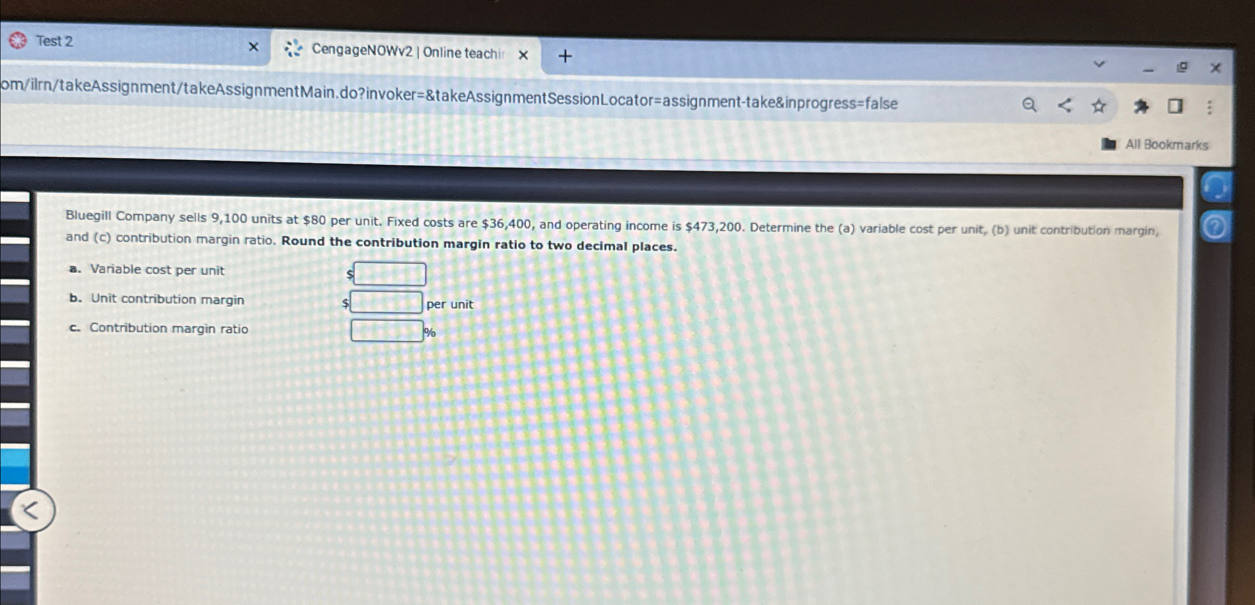 Test 2 X CengageNOWv2 | Online teachir x + om/ilrn/takeAssignment/takeAssignment Main.do?invoker=&takeAssignment Session