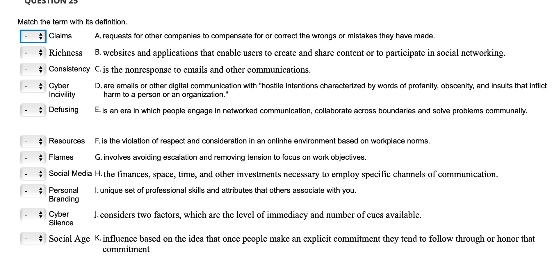 . Match the term with its definition. Claims A. requests for other