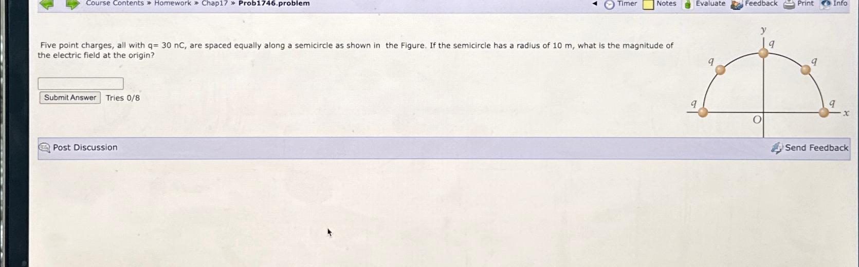 Course Contents Homework Chap17 Prob1746.problem Timer Notes Evaluate Feedback Print Info Five