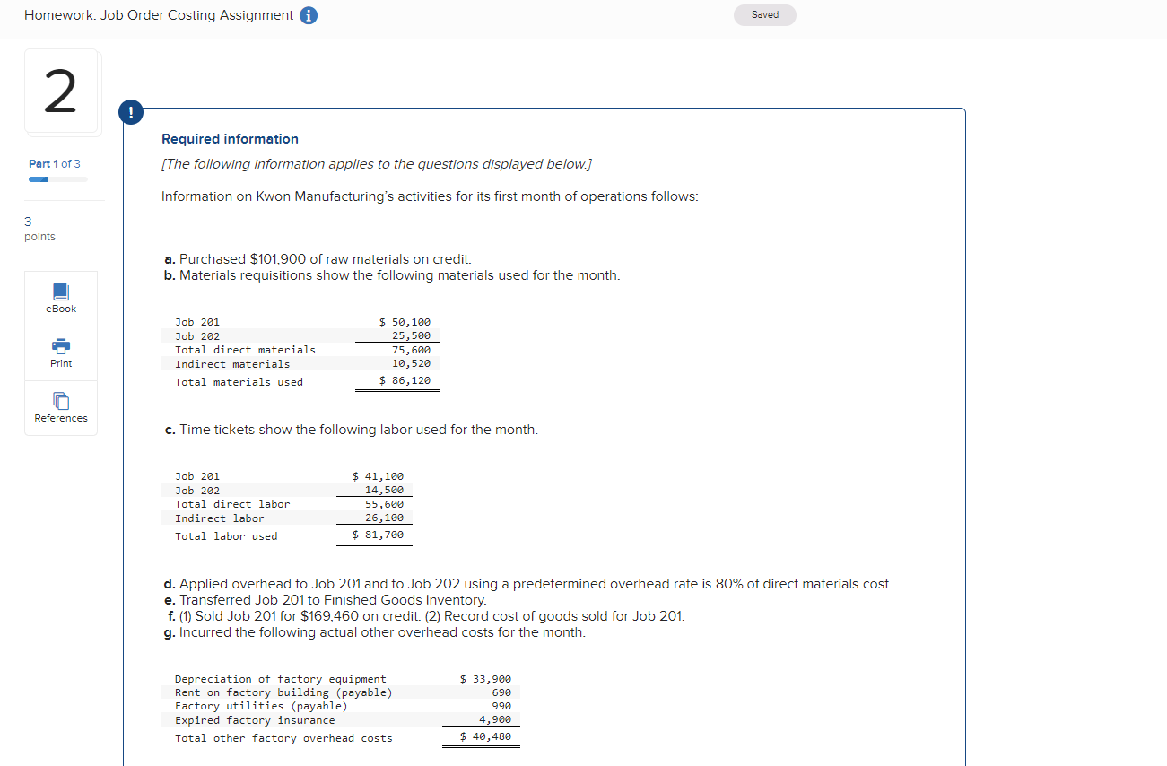 Homework: Job Order Costing Assignment i 2 ! Part 1 of 3