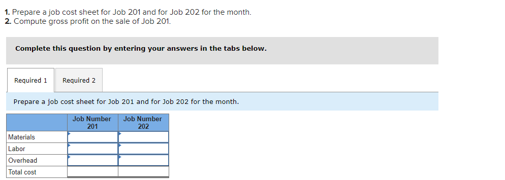 Required information [The following information applies to the questions displayed below.] Information
