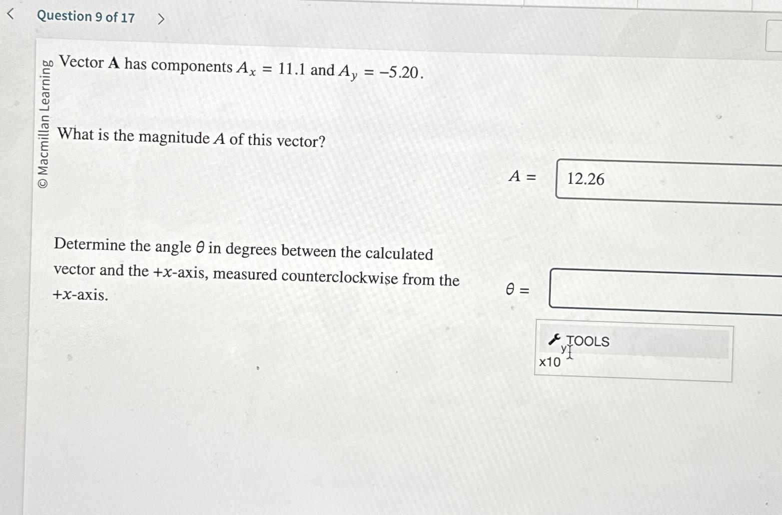> Question 9 of 17 > Macmillan Learning Vector A has components