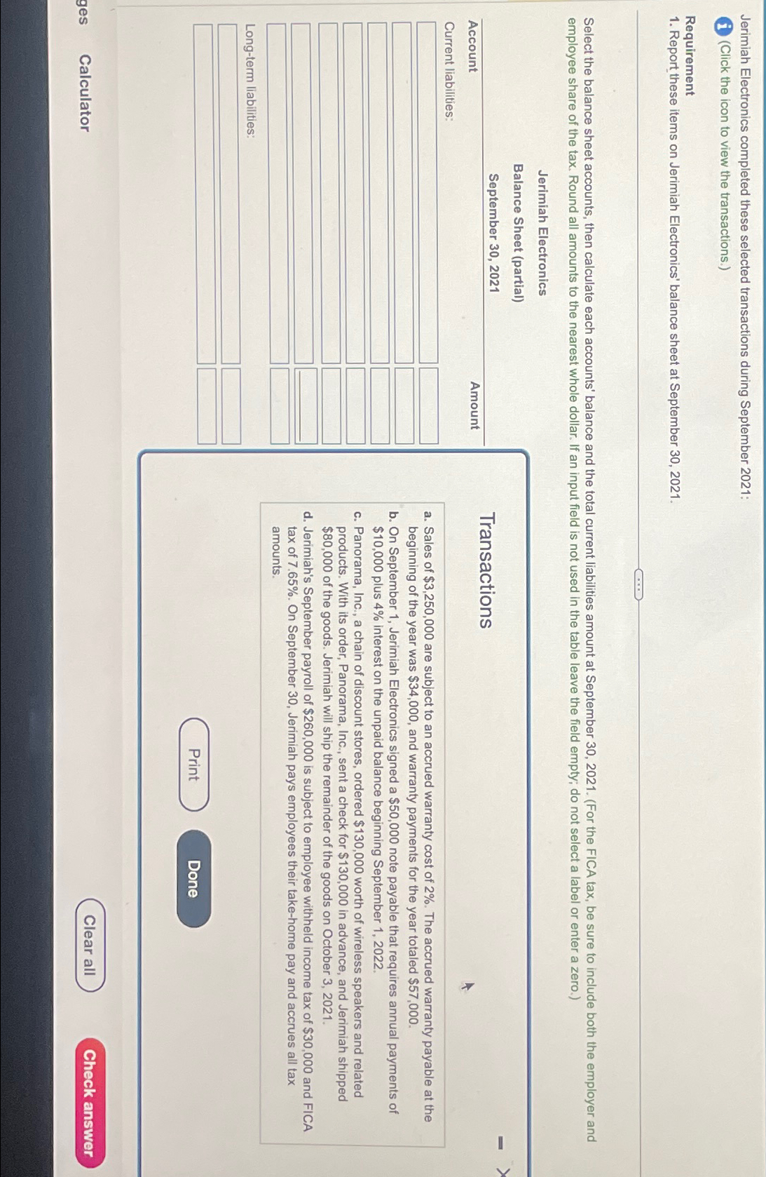 Jerimiah Electronics completed these selected transactions during September 2021: (Click the icon