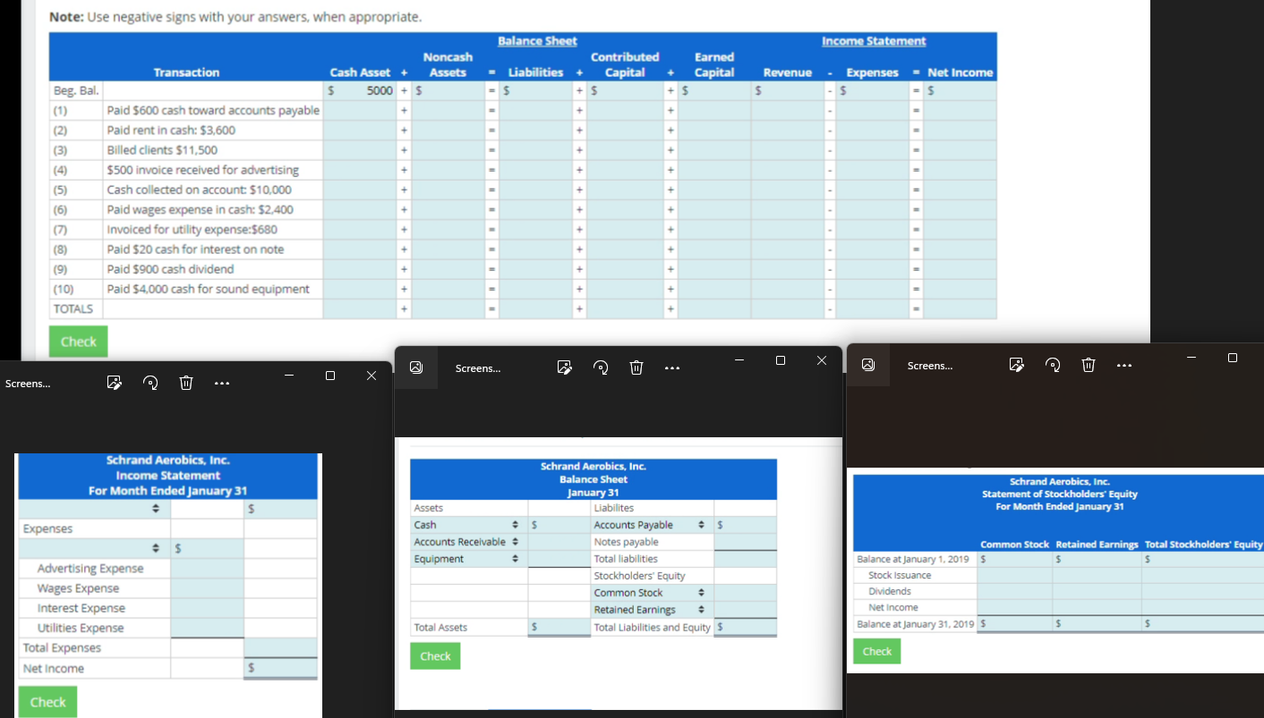 Note: Use negative signs with your answers, when appropriate. Transaction Balance Sheet