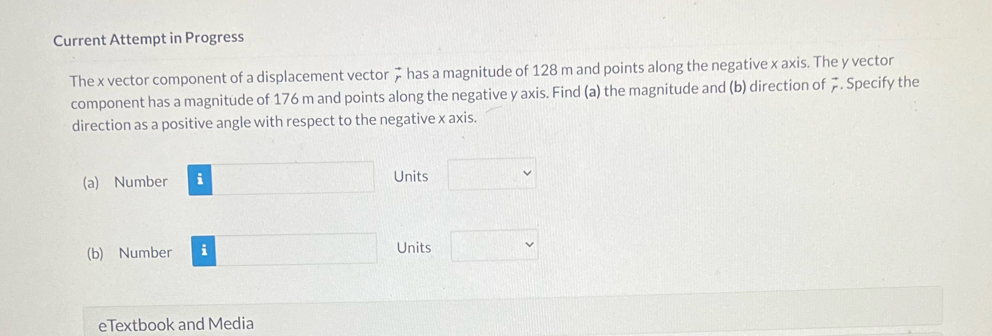 Current Attempt in Progress The x vector component of a displacement vector