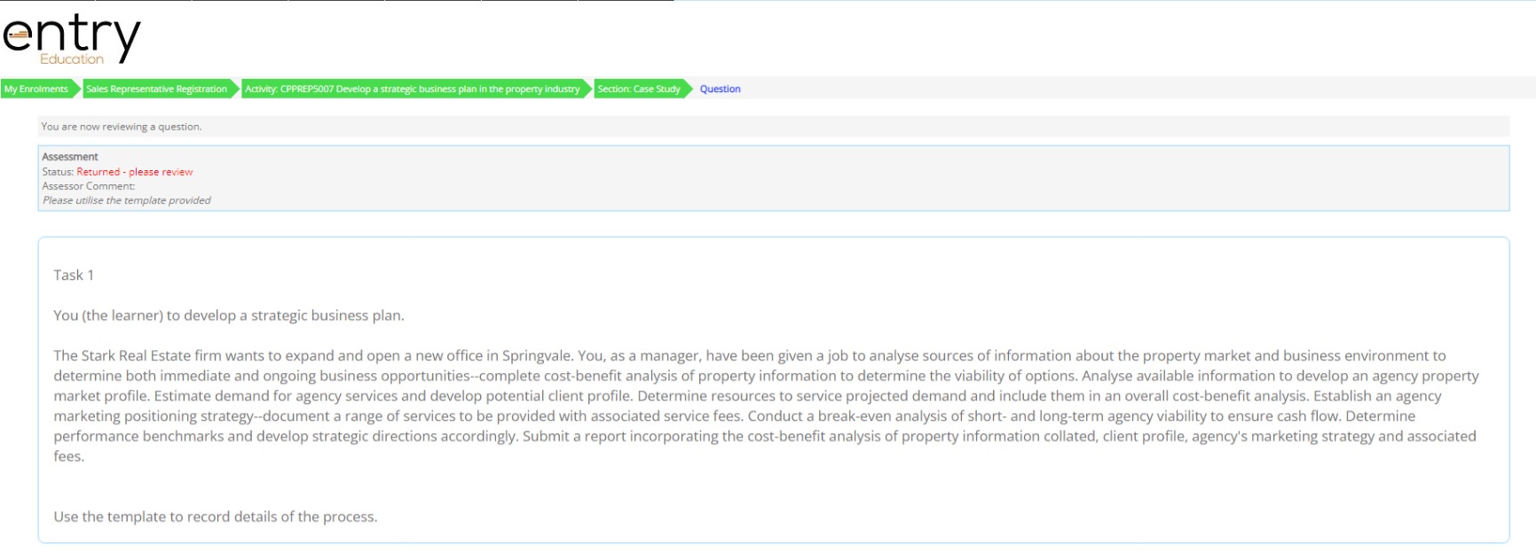 entry Education My Enrolments Sales Representative Registration Activity: CPPREP5007 Develop a strategic
