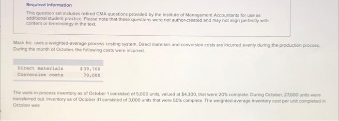 Required information This question set includes retired CMA questions provided by the