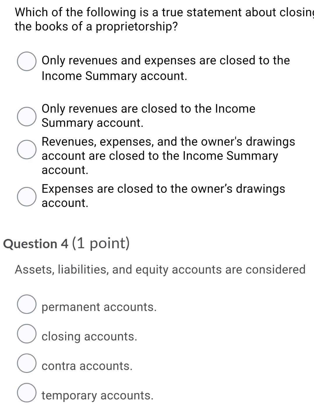 liabilities, and owner's capital accounts will have zero balances when the next