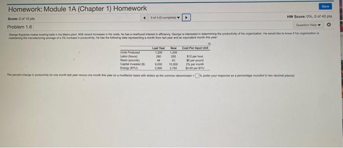 Homework: Module 1A (Chapter 1) Homework Save Score: 0 of 10 pts