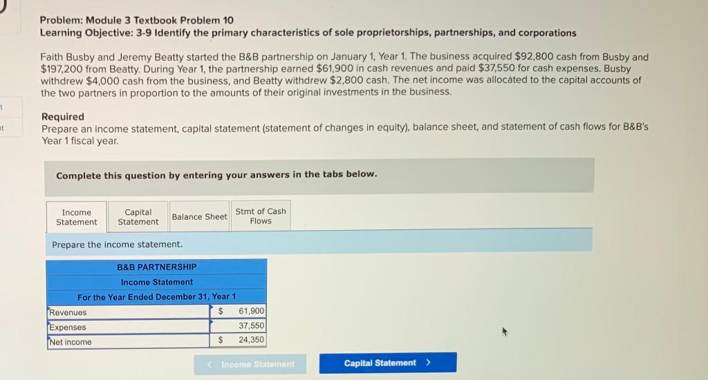 t t Problem: Module 3 Textbook Problem 10 Learning Objective: 3-9 Identify