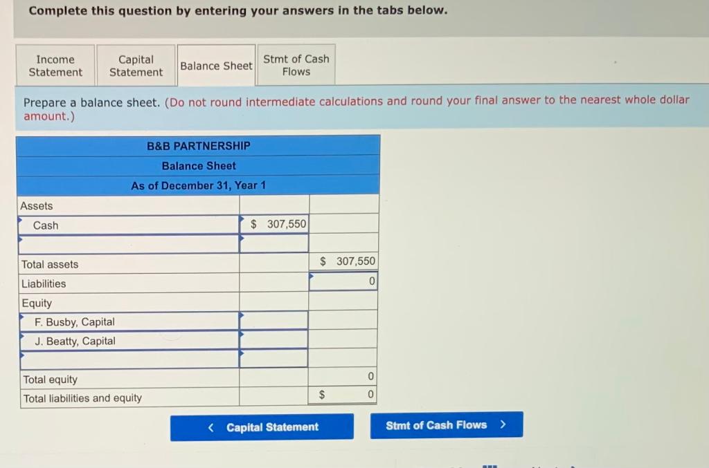 Jeremy Beatty started the B&B partnership on January 1, Year 1. The