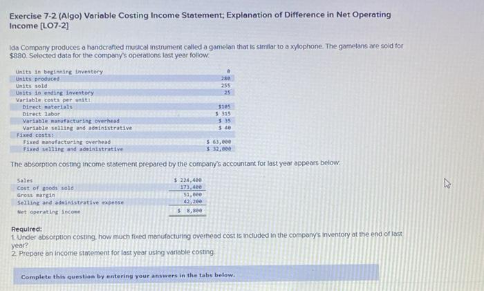 Statements [LO7-1, L07-2] Lynch Company manufactures and sells a single product. The