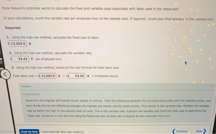 a Cost Function Pizza Vesuvio makes specialty pizzas. Data for the past