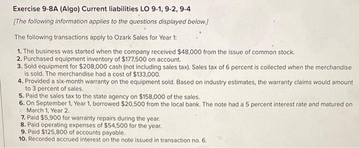 Exercise 9-8A (Algo) Current liabilities LO 9-1, 9-2, 9-4 [The following information