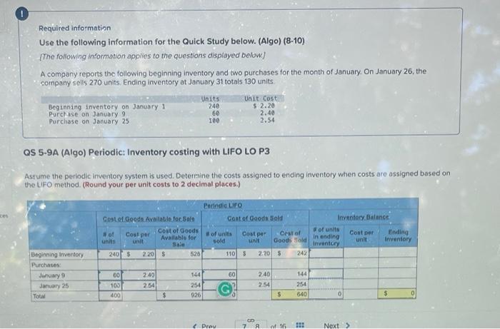 aces Required information Use the following information for the Quick Study below.