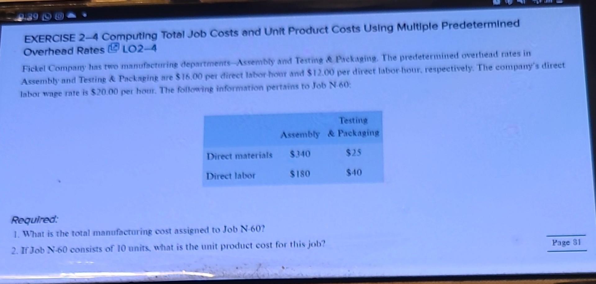 EXERCISE 2-4 Computing Total Job Costs and Unit Product Costs Using Multiple