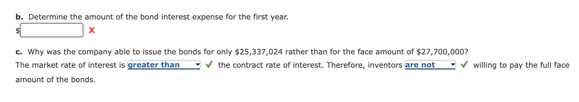 first day of its fiscal year, Chin Company issued $27,700,000 of five-year,