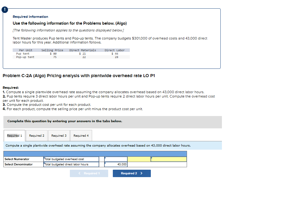 Required Information Use the following information for the Problems below. (Algo) [The