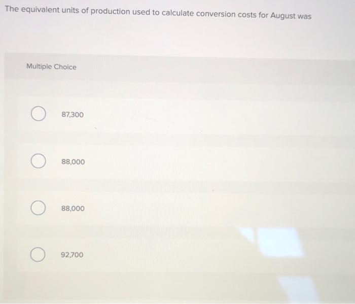 100% complete for materials, 75% complete for conversion cost Units completed and