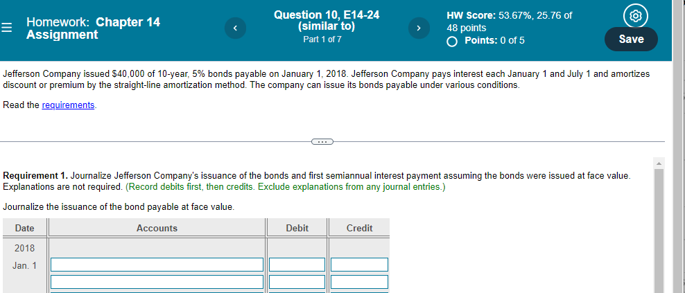 Homework: Chapter 14 Assignment Question 10, E14-24 (similar to) Part 1 of