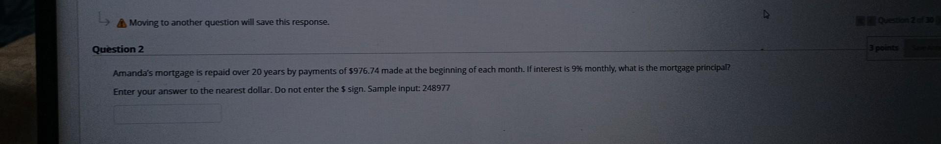 a Moving to another question will save this response. Question 2 Amanda's