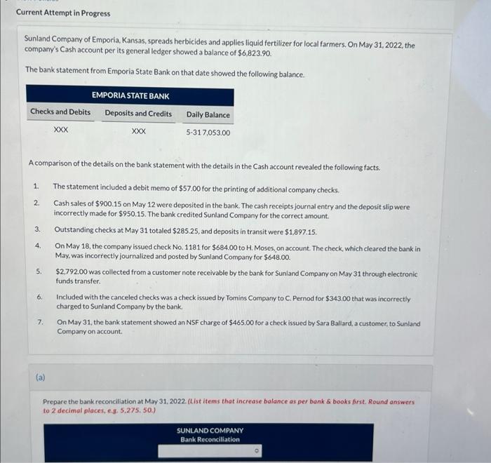 Current Attempt in Progress Sunland Company of Emporia, Kansas, spreads herbicides and
