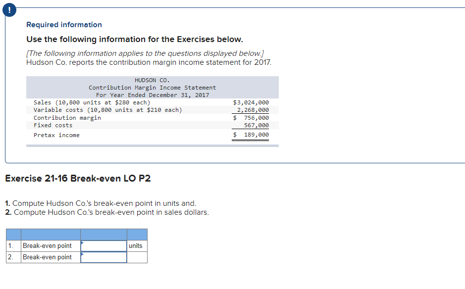 ! Required information Use the following information for the Exercises below. [The