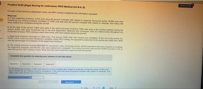 Problem 8-63 (Algo) Solving for Unknowns: FIFO Method (LO 8-4, 5) For