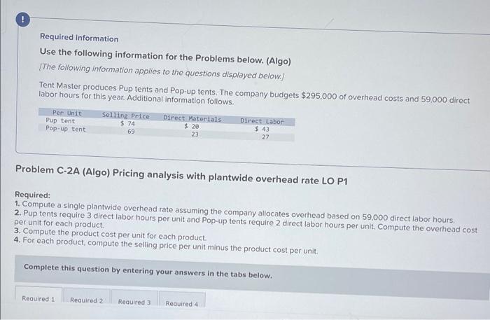 Required information Use the following information for the Problems below. (Algo) [The