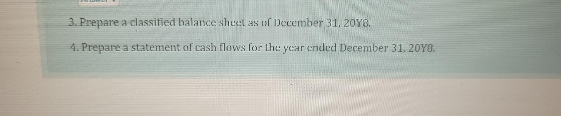 a. Wages accrued but not paid at December 31, $2,150 b. Depreciation