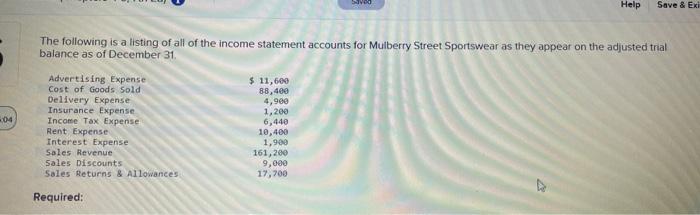 04 saved Help Save & Exi The following is a listing of