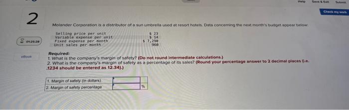 Help Save & Ext Check my work 2 Molander Corporation is a