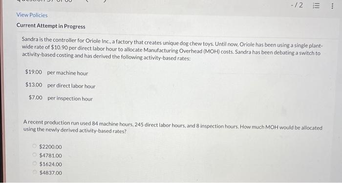 View Policies -12 E Current Attempt in Progress Sandra is the controller