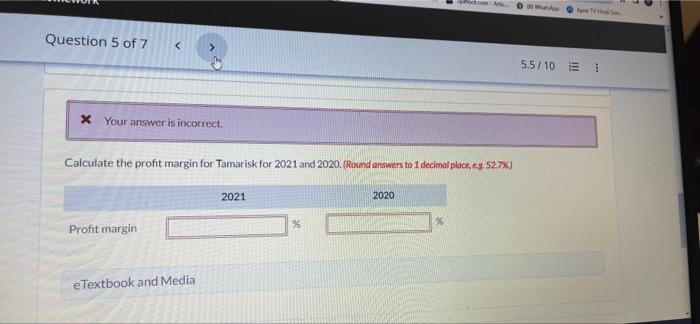 the gross profit margin for Tamarisk for 2021 and 2020. (Round answers